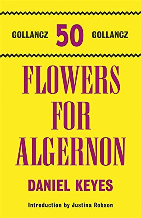 Cover Art for 9780575116740, Flowers for Algernon by Daniel Keyes