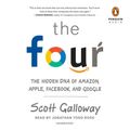 Cover Art for 9780525499114, The Four by Scott Galloway