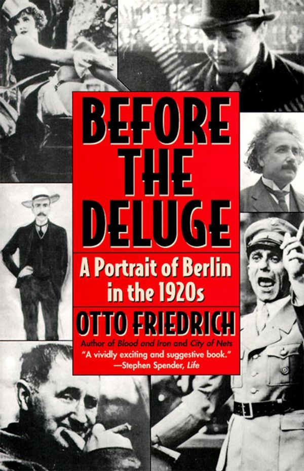 Cover Art for 9780060926793, Before the Deluge by Otto Friedrich