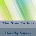 Cover Art for 9781548997731, The Nine Tailors by Dorothy L. Sayers