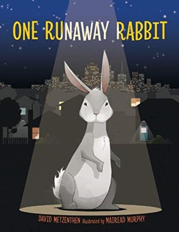 Cover Art for 9781911631484, One Runaway Rabbit by David Metzenthen