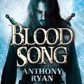 Cover Art for 9781405532228, Blood Song by Dr. Anthony Ryan