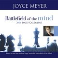 Cover Art for 9780446581523, Battlefield of the Mind 2008 by Joyce Meyer