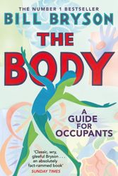 Cover Art for 9780552779913, The Body: A Guide for Occupants by Bill Bryson
