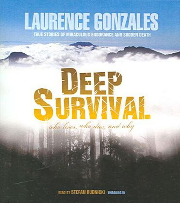 Cover Art for 9780786168965, Deep Survival by Laurence Gonzales