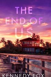 Cover Art for 9781637821121, The End of Us (Special Edition) by Kennedy Fox