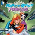 Cover Art for 9781401259747, Harley Quinn And Power Girl by Amanda Conner