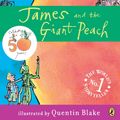 Cover Art for 9781101653005, James and the Giant Peach by Roald Dahl