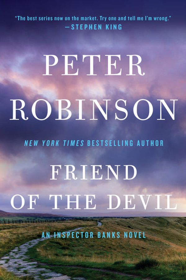 Cover Art for 9780062400260, Friend of the Devil by Professor of English and American Literature Peter Robinson