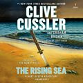 Cover Art for 9780525590637, The Rising Sea by Clive Cussler, Graham Brown