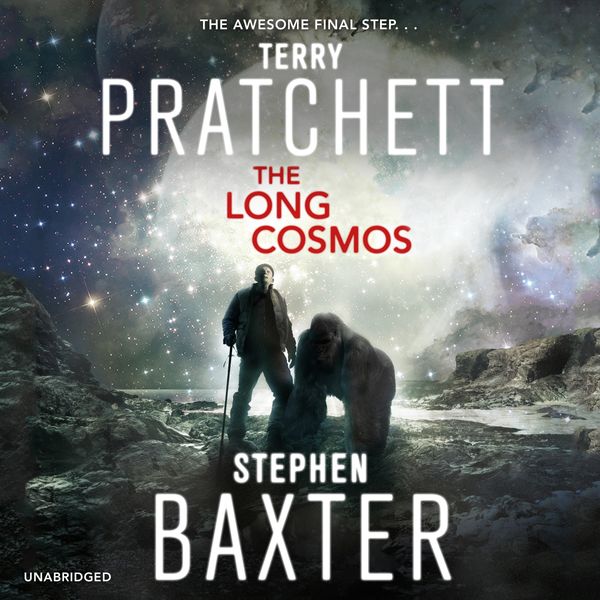 Cover Art for 9781846574474, The Long Cosmos by Terry Pratchett, Stephen Baxter