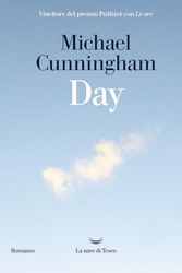 Cover Art for 9788834616475, Day by Michael Cunningham