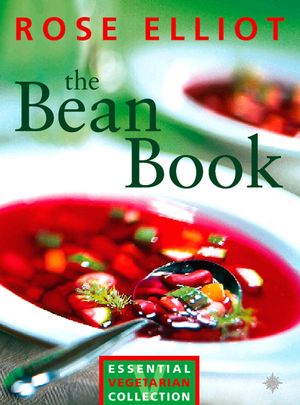 Cover Art for 9780007388417, The Bean Book by Rose Elliot
