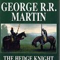 Cover Art for 9788889471005, The Hedgeknight. Il cavaliere errante by George R. r. Martin