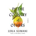 Cover Art for 9780593410875, In the Country of Others by Leila Slimani