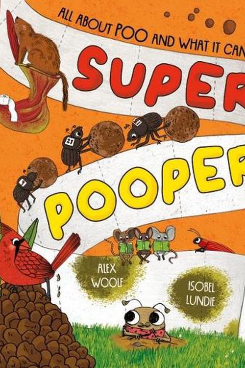 Cover Art for 9781838914899, Super Poopers by Alex Woolf