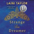 Cover Art for 9781478913061, Strange the Dreamer by Laini Taylor