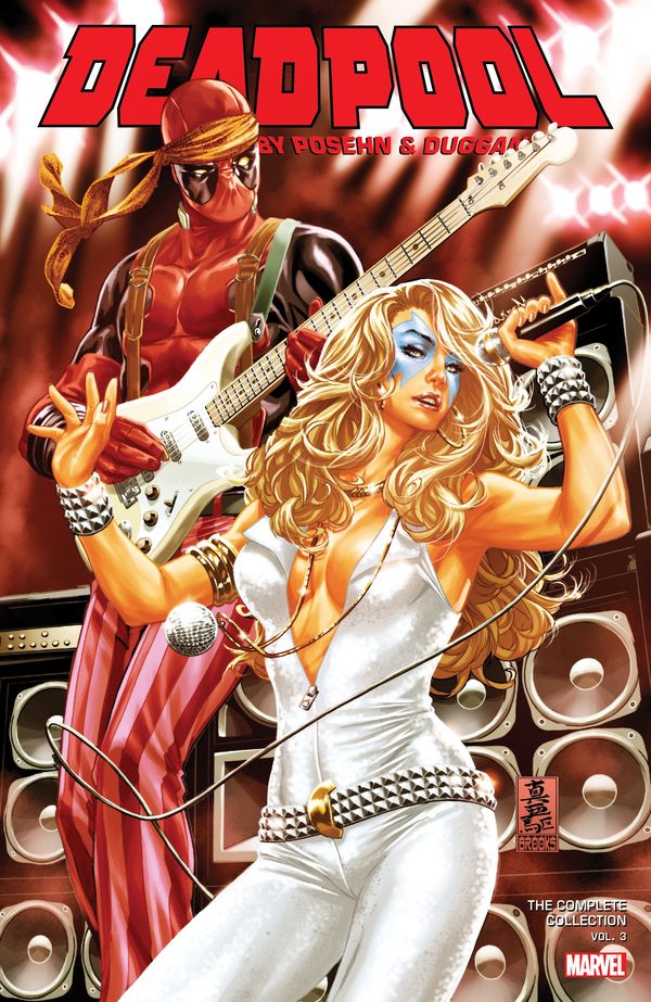 Cover Art for 9781302911393, Deadpool by Posehn & Duggan: The Complete Collection Vol. 3 (Deadpool by Posehn & Duggen: the Complete Collection) by Brian Posehn