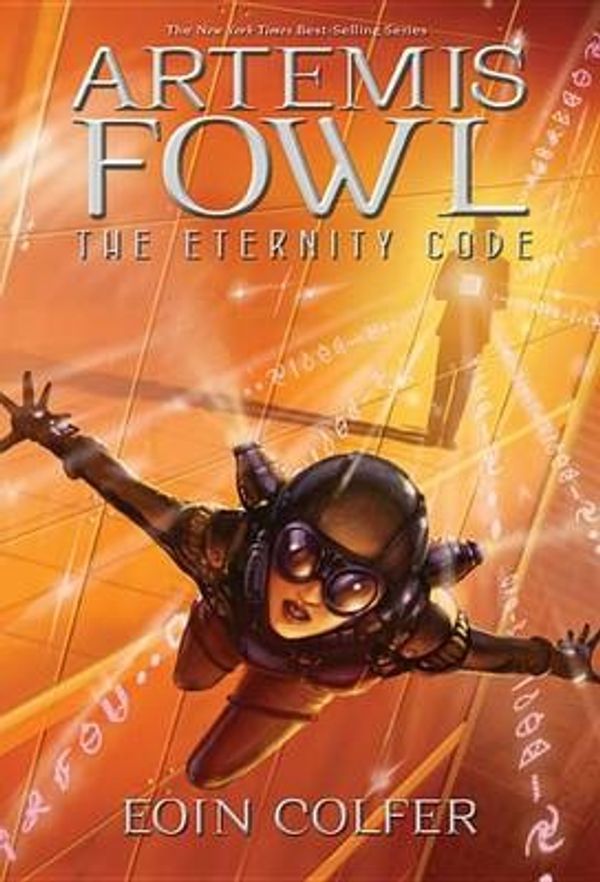 Cover Art for 9780786819140, The Eternity Code by Eoin Colfer