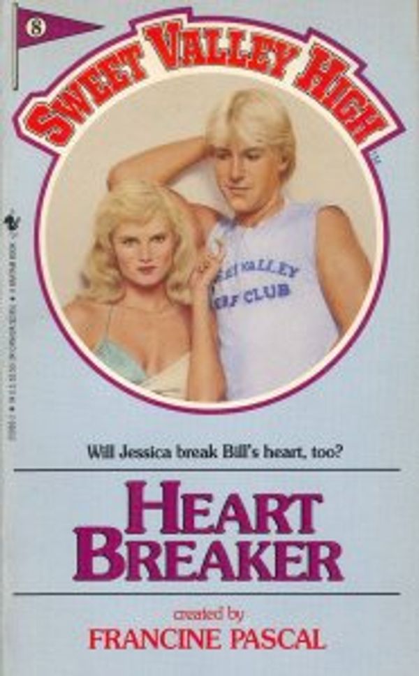 Cover Art for 9780553250923, Heart Breaker (Sweet Valley High, No. 8) by Francine Pascal