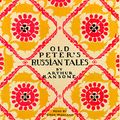 Cover Art for B0772X14DJ, Old Peter's Russian Tales by Arthur Ransome