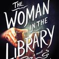 Cover Art for 9781728261942, The Woman in the Library by Sulari Gentill