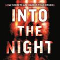 Cover Art for 9781538759943, Into the Night (Gemma Woodstock) by Sarah Bailey