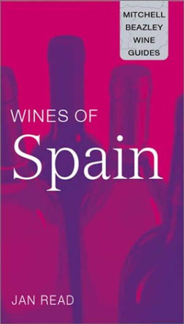 Cover Art for 9781840007107, Wines of Spain by Jan Read
