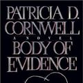 Cover Art for 9780736660518, Body of Evidence by Patricia Cornwell