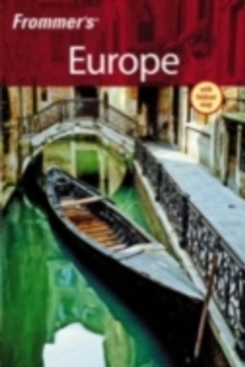 Cover Art for 9780470077856, Frommer's Europe by Darwin Porter, Danforth Prince, George McDonald, Hana Mastrini, Sherry Marker, Andrew Princz, Carolyn Bánfalvy, Anna Kutor, Nóra Lakos, Suzanne Rowan Kelleher