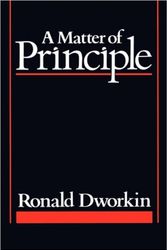 Cover Art for 9780674554610, A Matter of Principle by Ronald Dworkin