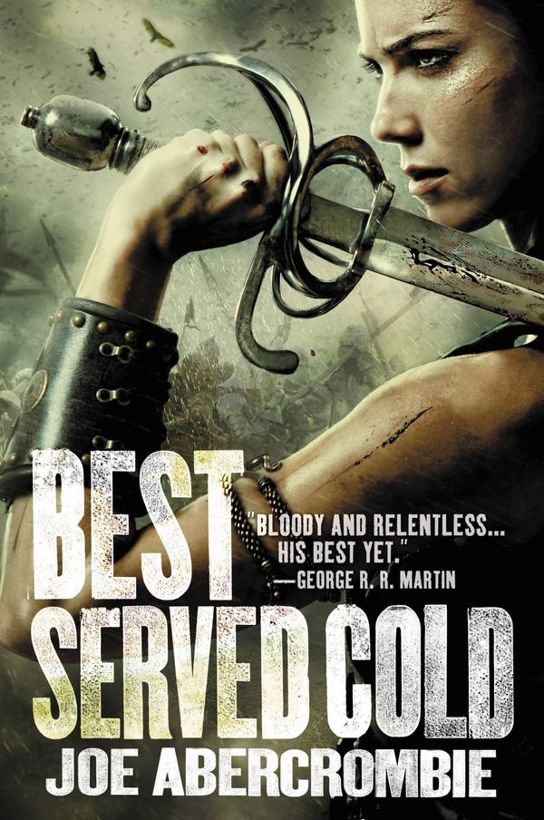 Cover Art for 9780316079082, Best Served Cold by Joe Abercrombie