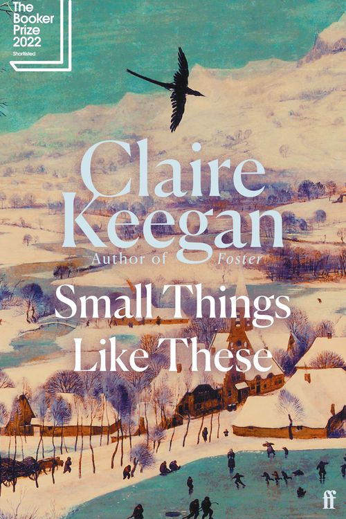 Cover Art for 9780571368686, Small Things Like These by Claire Keegan