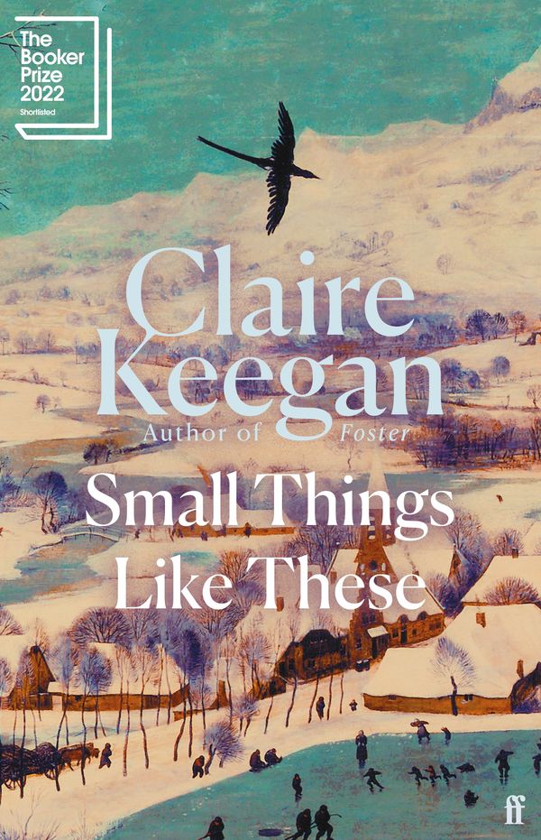 Cover Art for 9780571368686, Small Things Like These by Claire Keegan