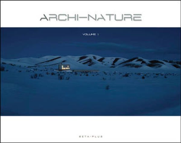Cover Art for 9789089440525, Archi-Nature: Pt. 1 by Wim Pauwels