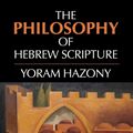 Cover Art for 9780521176675, The Philosophy of Hebrew Scripture by Yoram Hazony