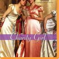 Cover Art for 9781491572306, Charity Girl by Georgette Heyer