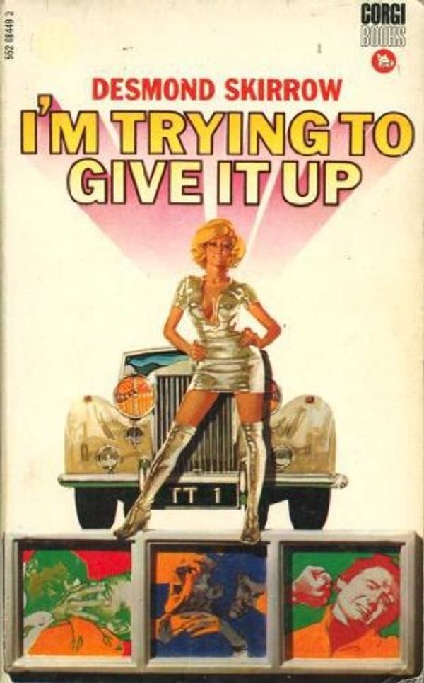 Cover Art for 9780552084499, I'm Trying to Give it Up by Desmond Skirrow