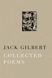 Cover Art for 9780307269683, Collected Poems by Jack Gilbert