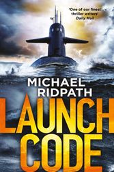 Cover Art for 9781786496997, Launch Code by Michael Ridpath