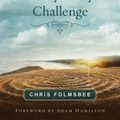 Cover Art for 9781791007218, The Wesley Prayer Challenge Participant Book: 21 Days to a Closer Walk with Christ by Chris Folmsbee