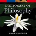 Cover Art for 9780199541430, The Oxford Dictionary of Philosophy by Simon Blackburn