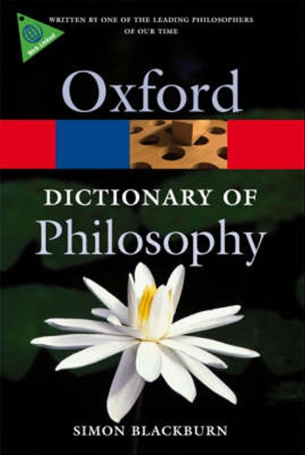 Cover Art for 9780199541430, The Oxford Dictionary of Philosophy by Simon Blackburn