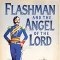 Cover Art for B002RI9J82, Flashman and the Angel of the Lord by George MacDonald Fraser