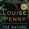 Cover Art for 9781250022103, The Nature of the Beast (Chief Inspector Gamache) by Louise Penny