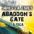 Cover Art for 9788834731116, Abaddon's Gate. La fuga by James s. A. Corey