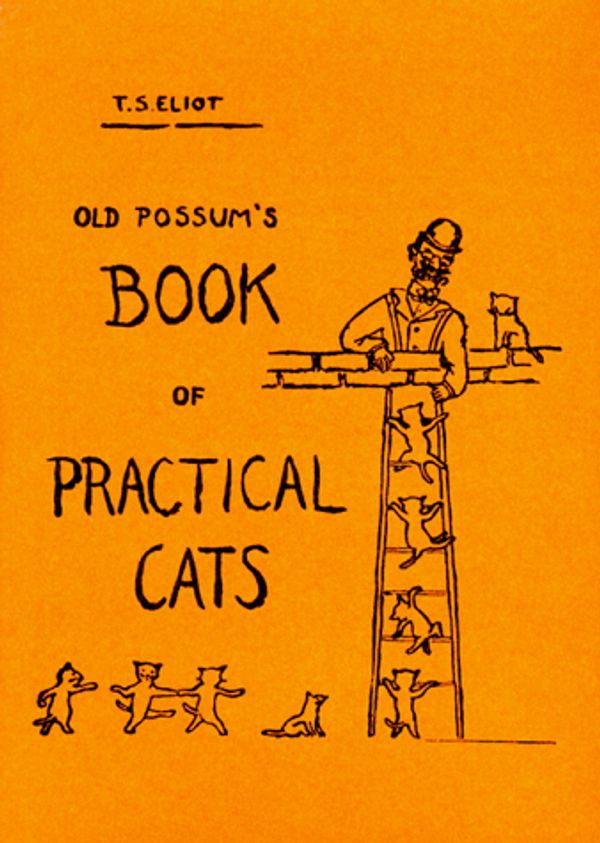 Cover Art for 9780151686575, Old Possum's Book of Practical Cats by T. S. Eliot