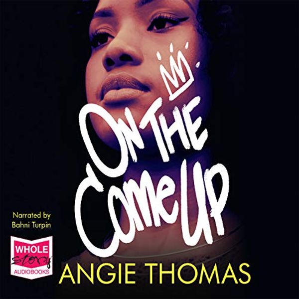 Cover Art for 9781528861847, On the Come Up by Angie Thomas