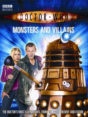 Cover Art for 9780563486329, Doctor Who: Monsters and Villains by Justin Richards