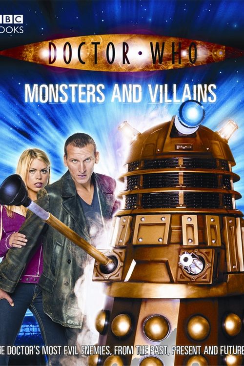 Cover Art for 9780563486329, Doctor Who: Monsters and Villains by Justin Richards